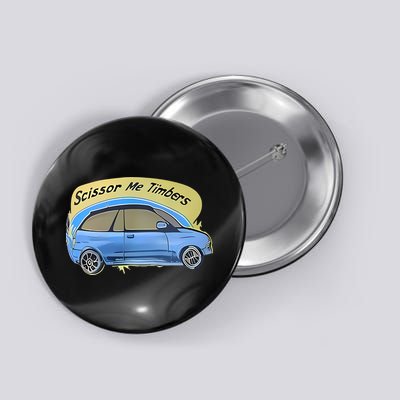 Connor Flintoft Scissor Me Timbers Car Button