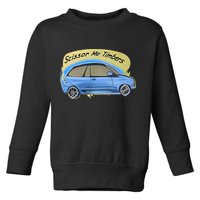 Connor Flintoft Scissor Me Timbers Car Toddler Sweatshirt