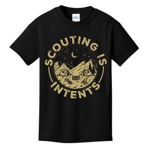 Camping Funny Scout Camper Scouting Is Intents Kids T-Shirt