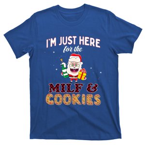 Christmas Funny Santa Just Here For The Milfs And Cookies Gift T-Shirt