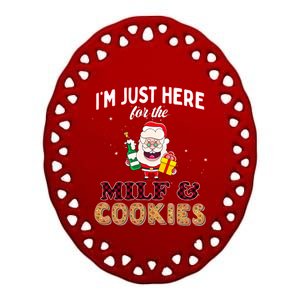 Christmas Funny Santa Just Here For The Milfs And Cookies Gift Ceramic Oval Ornament