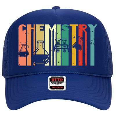 Chemistry Funny Science Student Chemist Humor High Crown Mesh Back Trucker Hat