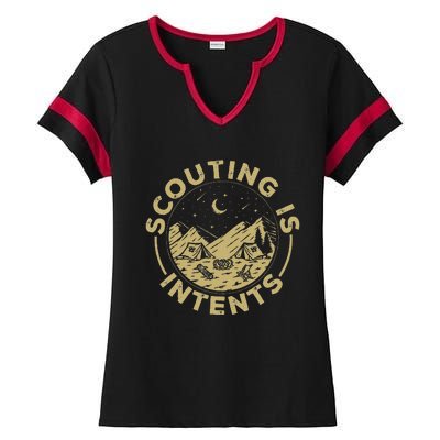 Camping Funny Scout Camper Scouting Is Intents Ladies Halftime Notch Neck Tee