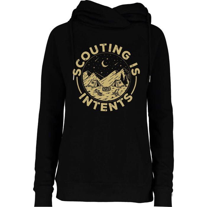 Camping Funny Scout Camper Scouting Is Intents Womens Funnel Neck Pullover Hood