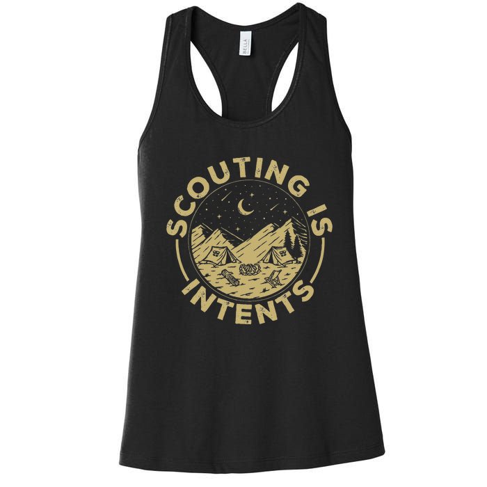 Camping Funny Scout Camper Scouting Is Intents Women's Racerback Tank