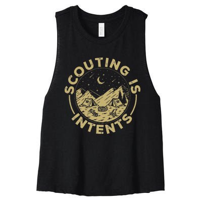 Camping Funny Scout Camper Scouting Is Intents Women's Racerback Cropped Tank