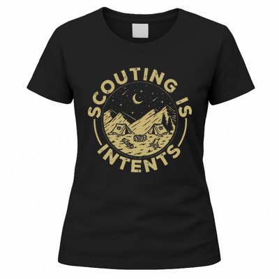 Camping Funny Scout Camper Scouting Is Intents Women's T-Shirt