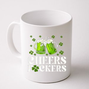 Cheers Fuckers St Patricks Day Funny Beer Drinking Mugs Coffee Mug