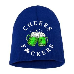 Cheers Fckers' St Patricks Day Beer Drinking Funny Short Acrylic Beanie