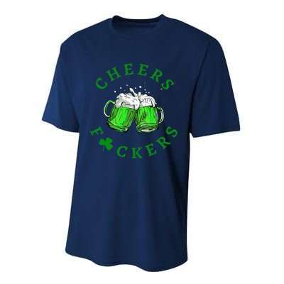 Cheers Fuckers St Patricks Day Women Beer Drinking Mugs Performance Sprint T-Shirt