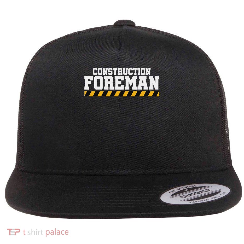 Construction Foreman Safety S For Crew Workers Flatbill Hat