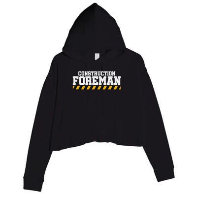 Construction Foreman Safety S For Crew Workers Crop Fleece Hoodie