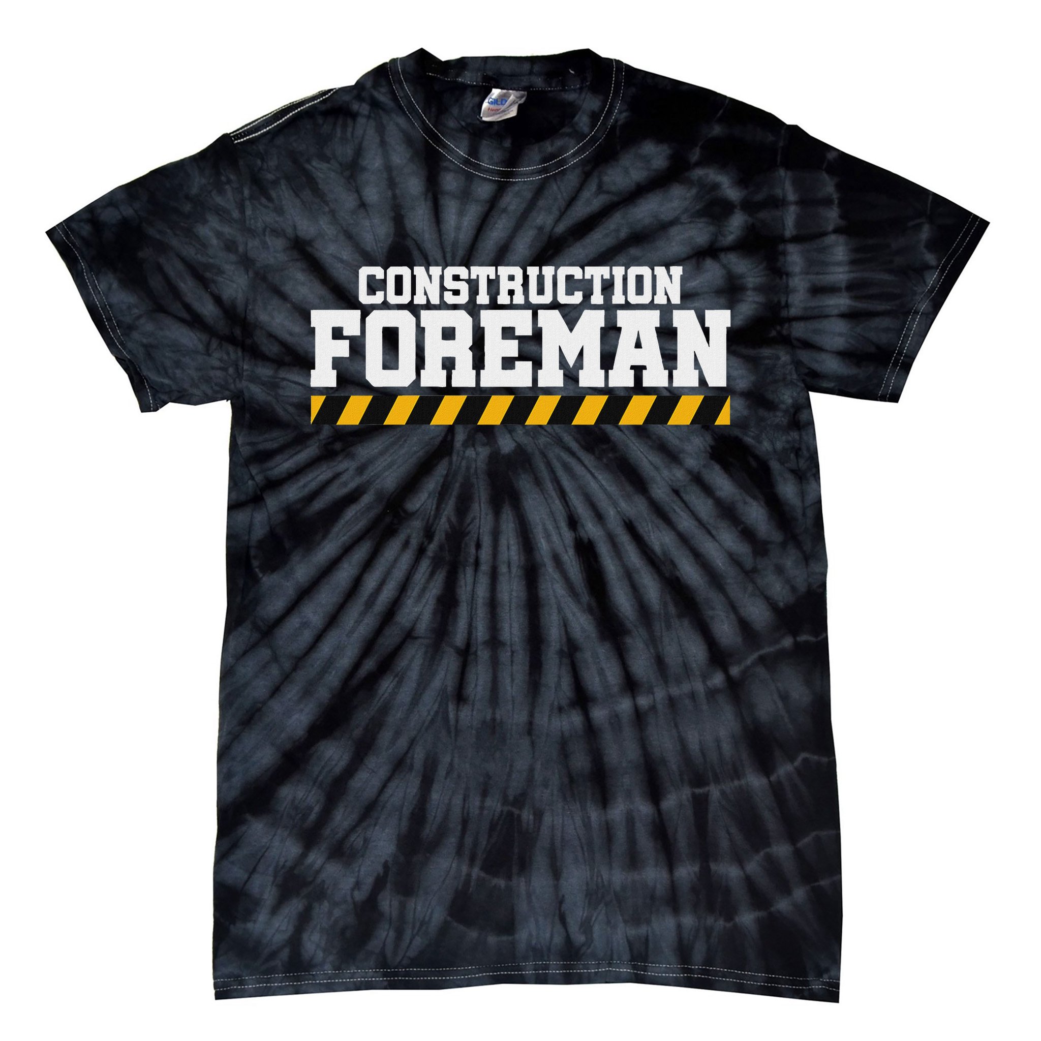 Construction Foreman Safety S For Crew Workers Tie-Dye T-Shirt