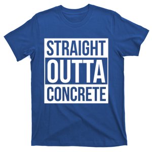 Concrete Finisher Straight Outta Concrete Funny Builder Gift T-Shirt