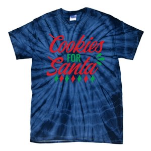 Cookies For Santa Tie-Dye T-Shirt