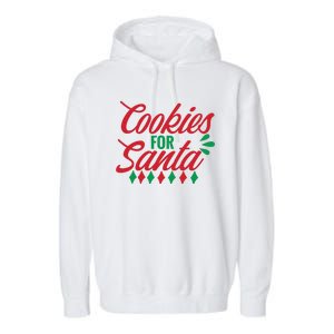 Cookies For Santa Garment-Dyed Fleece Hoodie