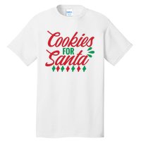 Cookies For Santa Tall T-Shirt