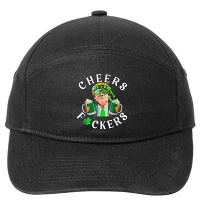 Cheers Fuckers St Patricks Day Funny Beer Drinking Trump 7-Panel Snapback Hat