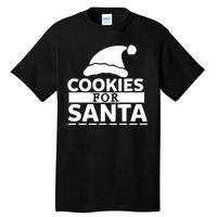 Cookies For Santa Tall T-Shirt