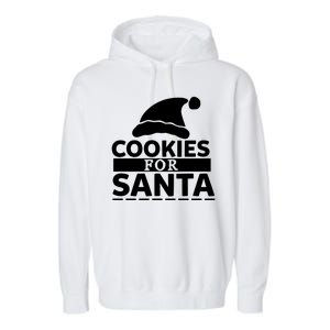 Cookies For Santa Garment-Dyed Fleece Hoodie