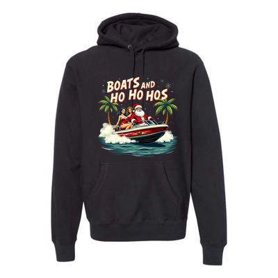 Christmas Funny Santa Boats And Ho Ho Hos Premium Hoodie