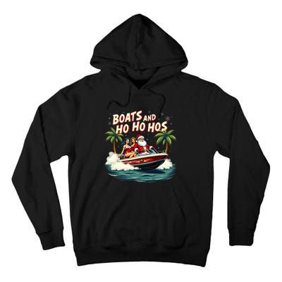 Christmas Funny Santa Boats And Ho Ho Hos Tall Hoodie