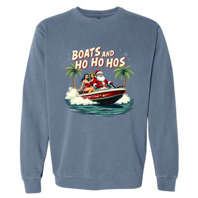 Christmas Funny Santa Boats And Ho Ho Hos Garment-Dyed Sweatshirt