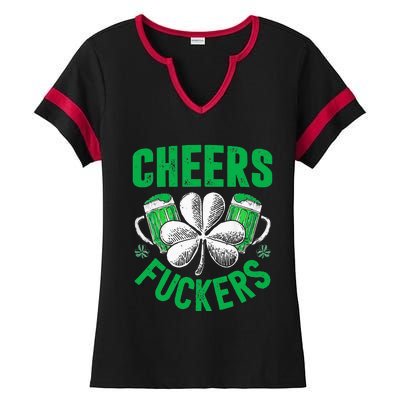 Cheers Fuckers St Patricks Day Funny Beer Drinking Ladies Halftime Notch Neck Tee