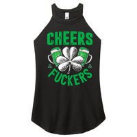 Cheers Fuckers St Patricks Day Funny Beer Drinking Women's Perfect Tri Rocker Tank