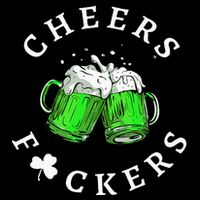 Cheers Fckers' St Patricks Day Beer Drinking Funny Sustainable Bucket Hat