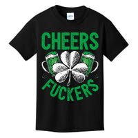 Cheers Fuckers St Patricks Day Beer Drinking Kids T-Shirt