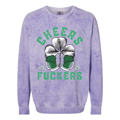 Cheers Fckers Shamrock Irish Day Saint PatrickS Day Colorblast Crewneck Sweatshirt