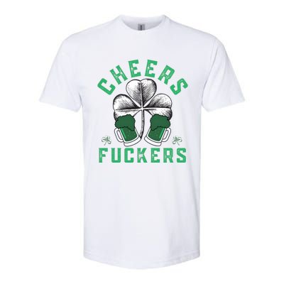 Cheers Fckers Shamrock Irish Day Saint PatrickS Day Softstyle CVC T-Shirt