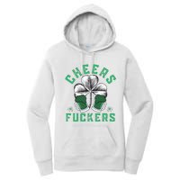 Cheers Fckers Shamrock Irish Day Saint PatrickS Day Women's Pullover Hoodie