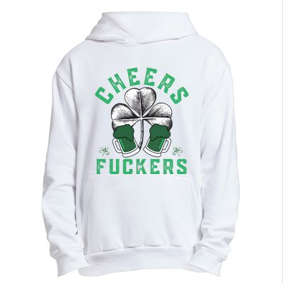 Cheers Fckers Shamrock Irish Day Saint PatrickS Day Urban Pullover Hoodie