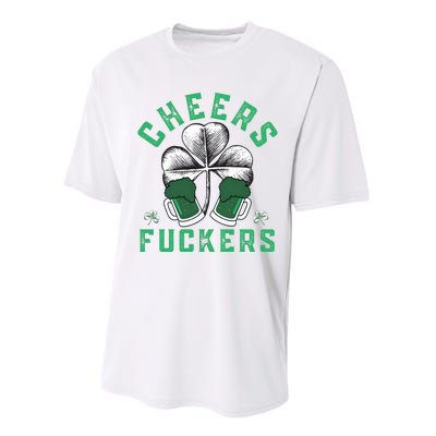 Cheers Fckers Shamrock Irish Day Saint PatrickS Day Performance Sprint T-Shirt