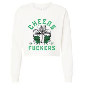 Cheers Fckers Shamrock Irish Day Saint PatrickS Day Cropped Pullover Crew