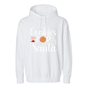 Cookies For Santa Christmas Joy Santa Claus Cookie Eater Funny Gift Garment-Dyed Fleece Hoodie