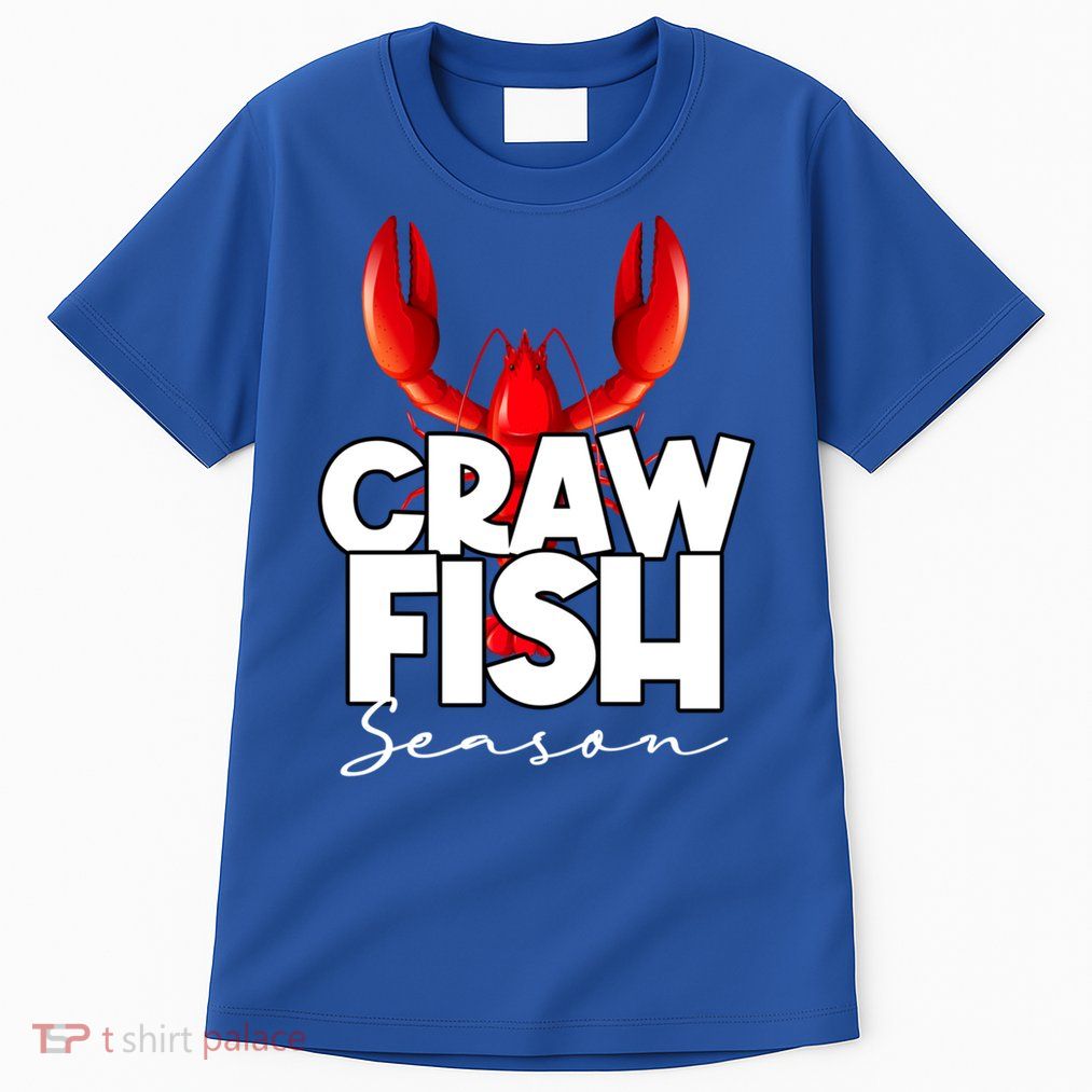 Craw Fish Season Mardi Gras Crawfish Boil Lobster Gift Tall T-Shirt