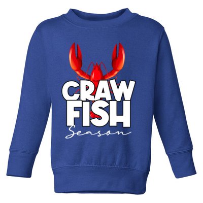 Craw Fish Season Mardi Gras Crawfish Boil Lobster Gift Toddler Sweatshirt