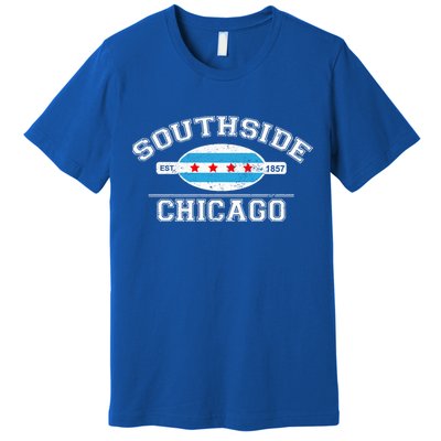 Chicago Flaggift Southside Chicago Gift City Of Chicago Flag Meaningful Gift Premium T-Shirt
