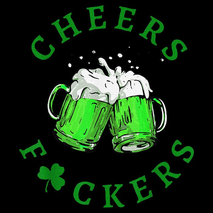 Cheers Fuckers St Patricks Day Beer Drinking Cooling Performance Crew T-Shirt