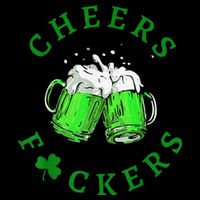 Cheers Fuckers St Patricks Day Beer Drinking Bucket Hat