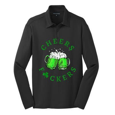 Cheers Fuckers St Patricks Day Beer Drinking Silk Touch Performance Long Sleeve Polo