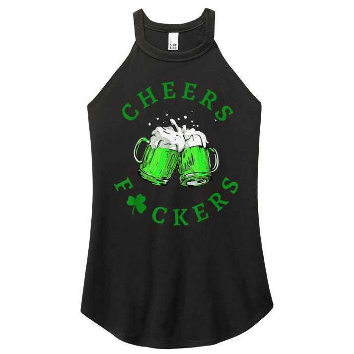Cheers Fuckers St Patricks Day Beer Drinking Women's Perfect Tri Rocker Tank