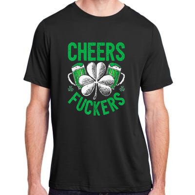 Cheers Fuckers St Patricks Day Beer Drinking Adult ChromaSoft Performance T-Shirt