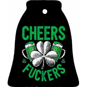 Cheers Fuckers St Patricks Day Beer Drinking Ceramic Bell Ornament