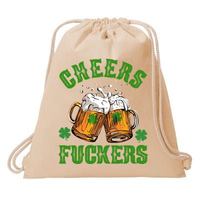 Cheers Fuckers St Patrick's Day Beers Festive Drawstring Bag