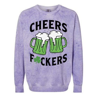 Cheers Fckers St Patricks Day Beer Drinking Funny Gift Colorblast Crewneck Sweatshirt