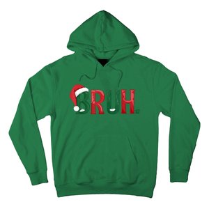 Christmas Funny Saying Bruh Meme Matching Xmas Gift Hoodie